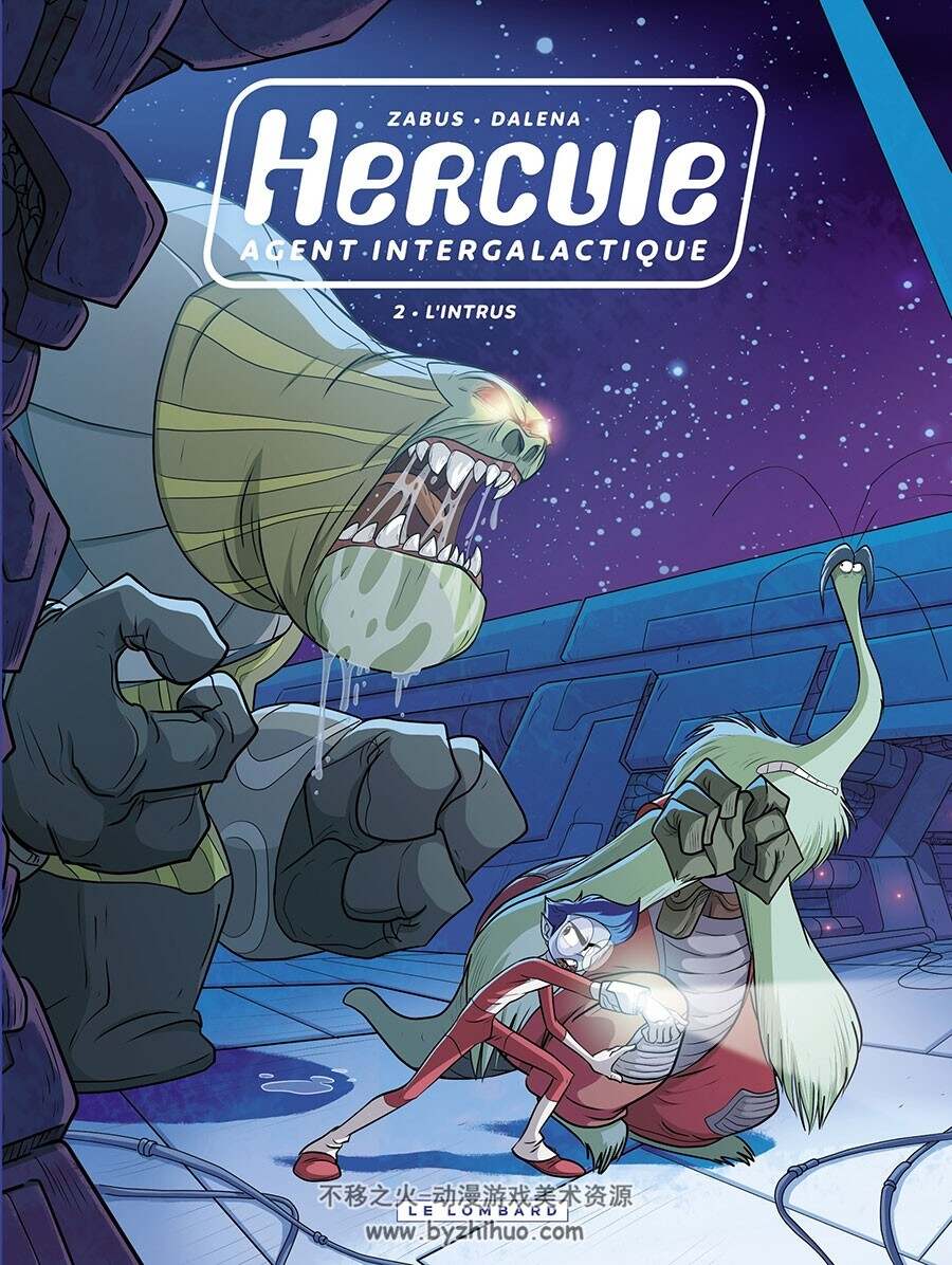Hercule Agent Intergalactique 第2册 Zabus 漫画下载