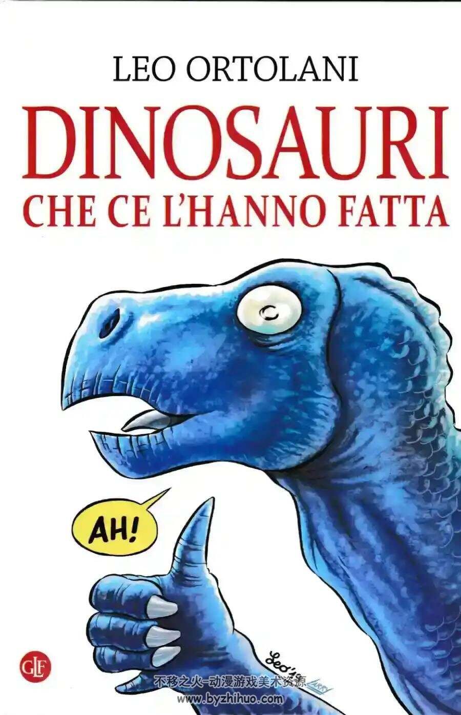 Dinosauri che ce l'hanno fatta 一册 Leo Ortolani 漫画下载
