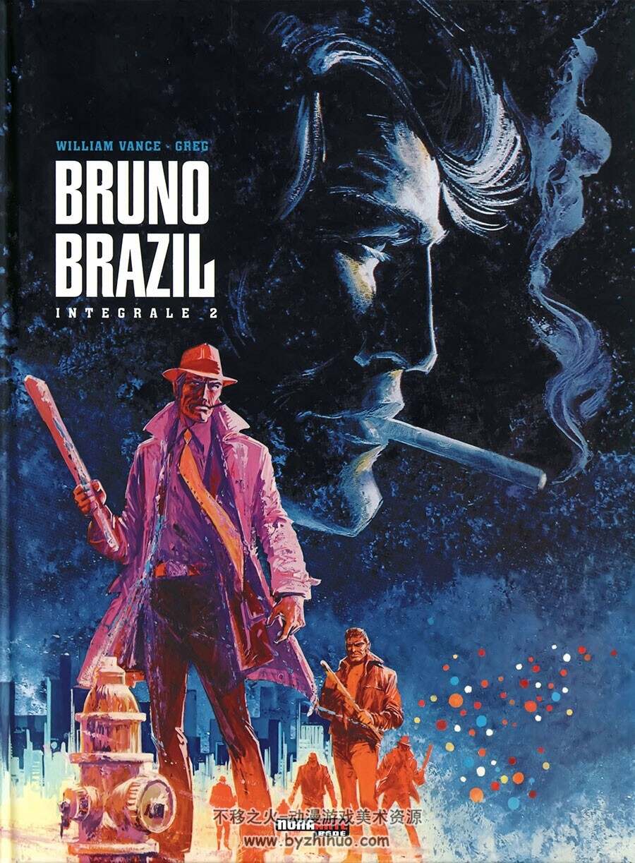 Intégrale Bruno Brazil 第2册 Greg 漫画下载