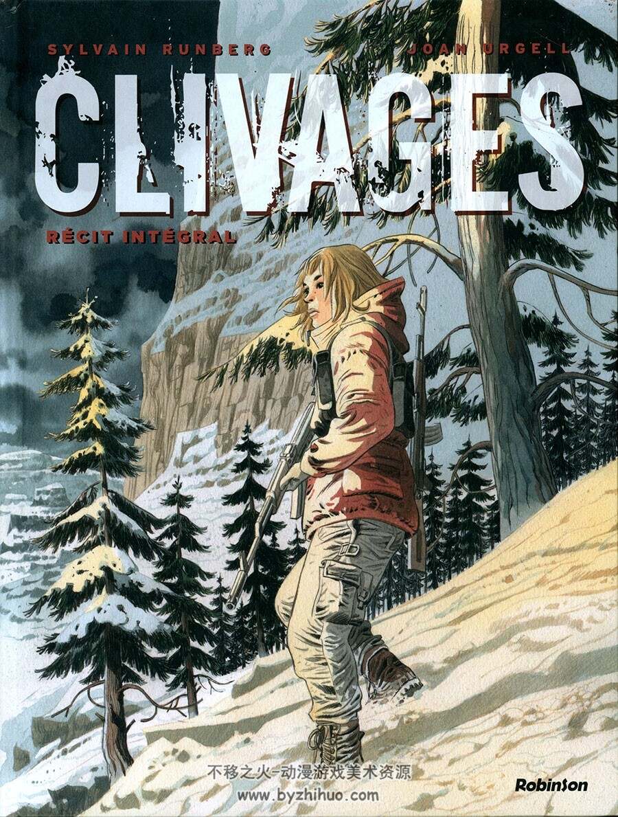 Clivages intégrale 一册 Sylvain Runberg 漫画下载