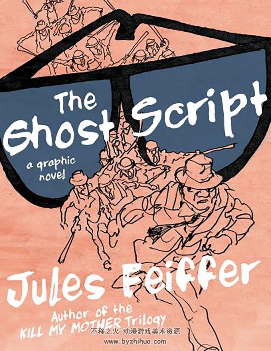 The Ghost Script: A Graphic Novel 一册 Jules Feiffer 漫画下载