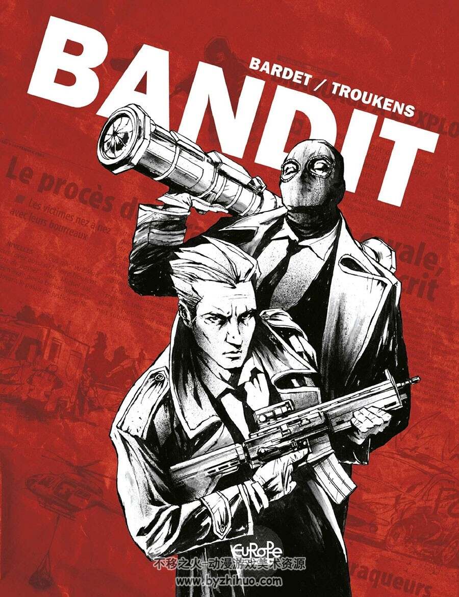 Bandit 一册 François Troukens 漫画下载