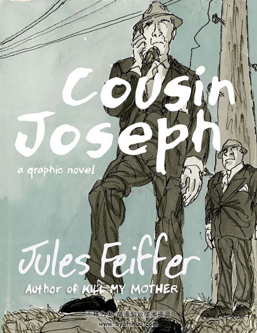 Cousin Joseph: A Graphic Novel 一册 Jules Feiffer 漫画下载