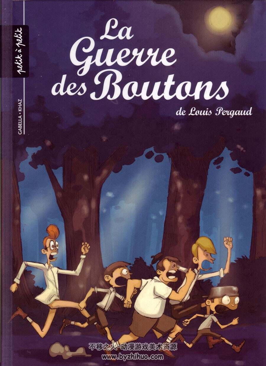 La Guerre des Boutons 第2册 Louis Pergaud 漫画下载