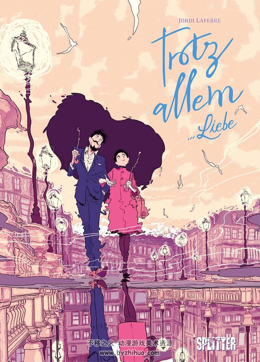 Trotz allem Liebe 一册 Jordi Lafebre 漫画下载