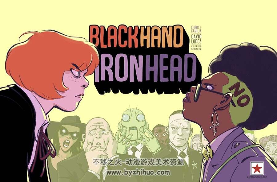 Blackhand & Ironhead 第1-2册 David Lopez 漫画下载