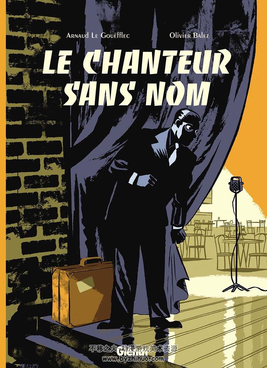 Le Chanteur Sans Nom 一册 Arnaud Le Gouëfflec 漫画下载