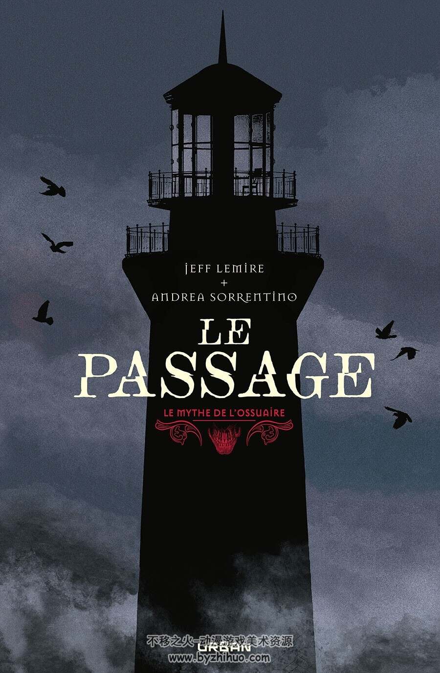 Le Mythe De L'Ossuaire Le Passage 一册 Lemire Jeff 漫画下载
