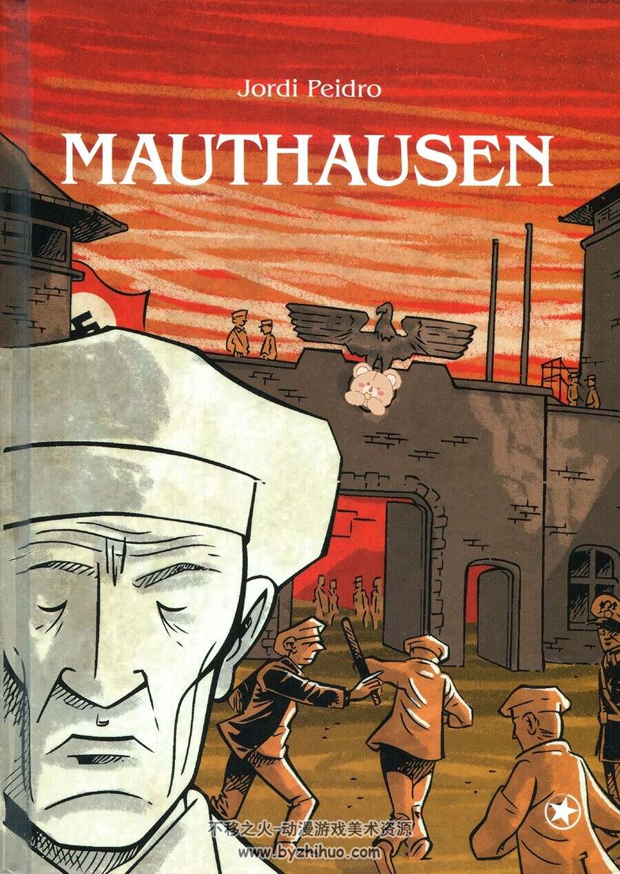 Mauthausen 一册 Jordi Peidro 漫画下载