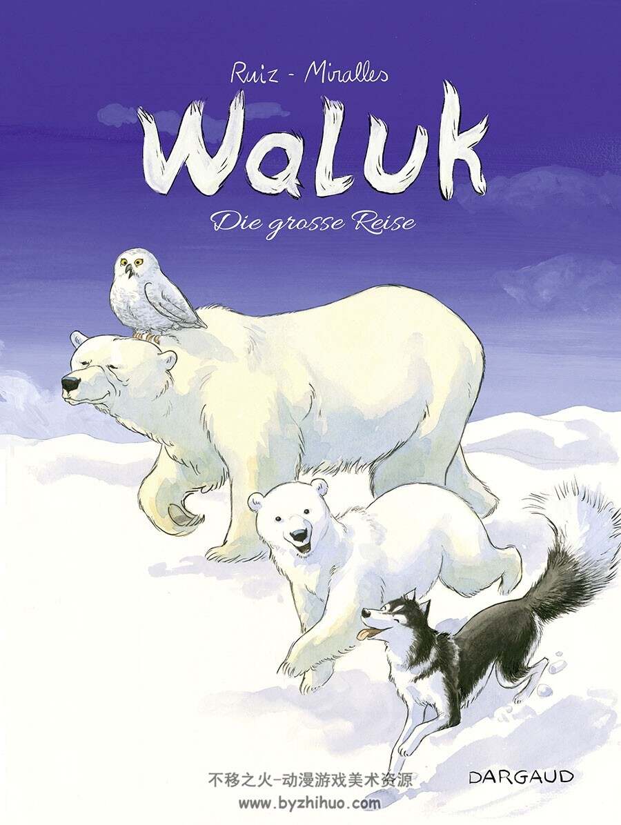 Waluk Die grosse Reise 一册 Emilio Ruiz 漫画下载