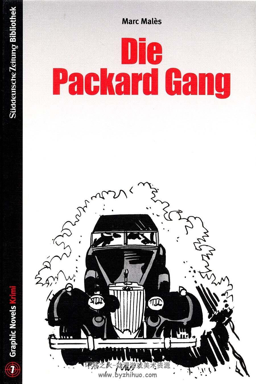 Die Packard Gang 一册 Marc Males 漫画下载