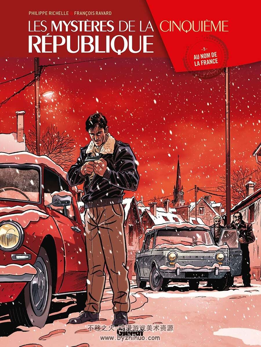 Les Mystères de la Cinquième République 第5册 François Ravard 漫画下载