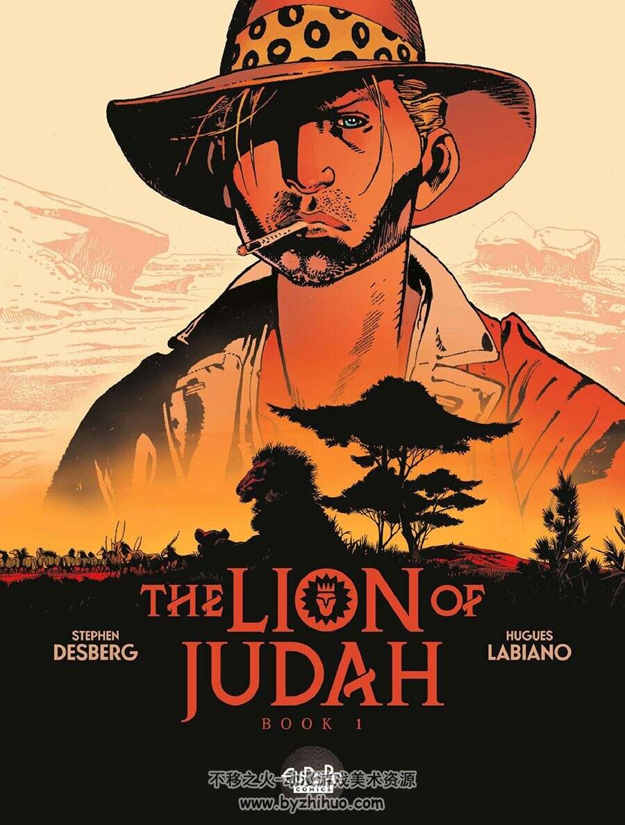 The Lion Of Judah 第1册 Stephen Desberg 漫画下载