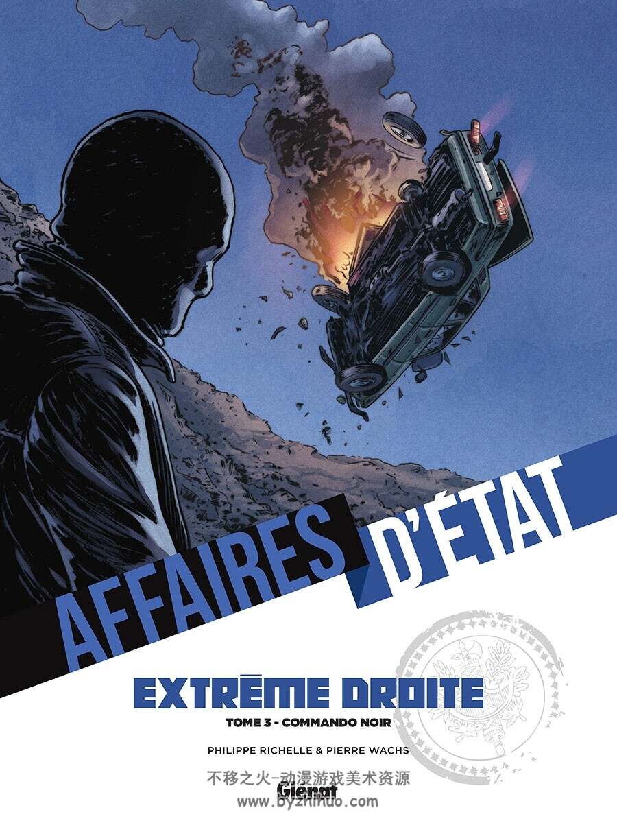 Affaires D'Etat Extrême Droite 第3册 Philippe Richelle 漫画下载