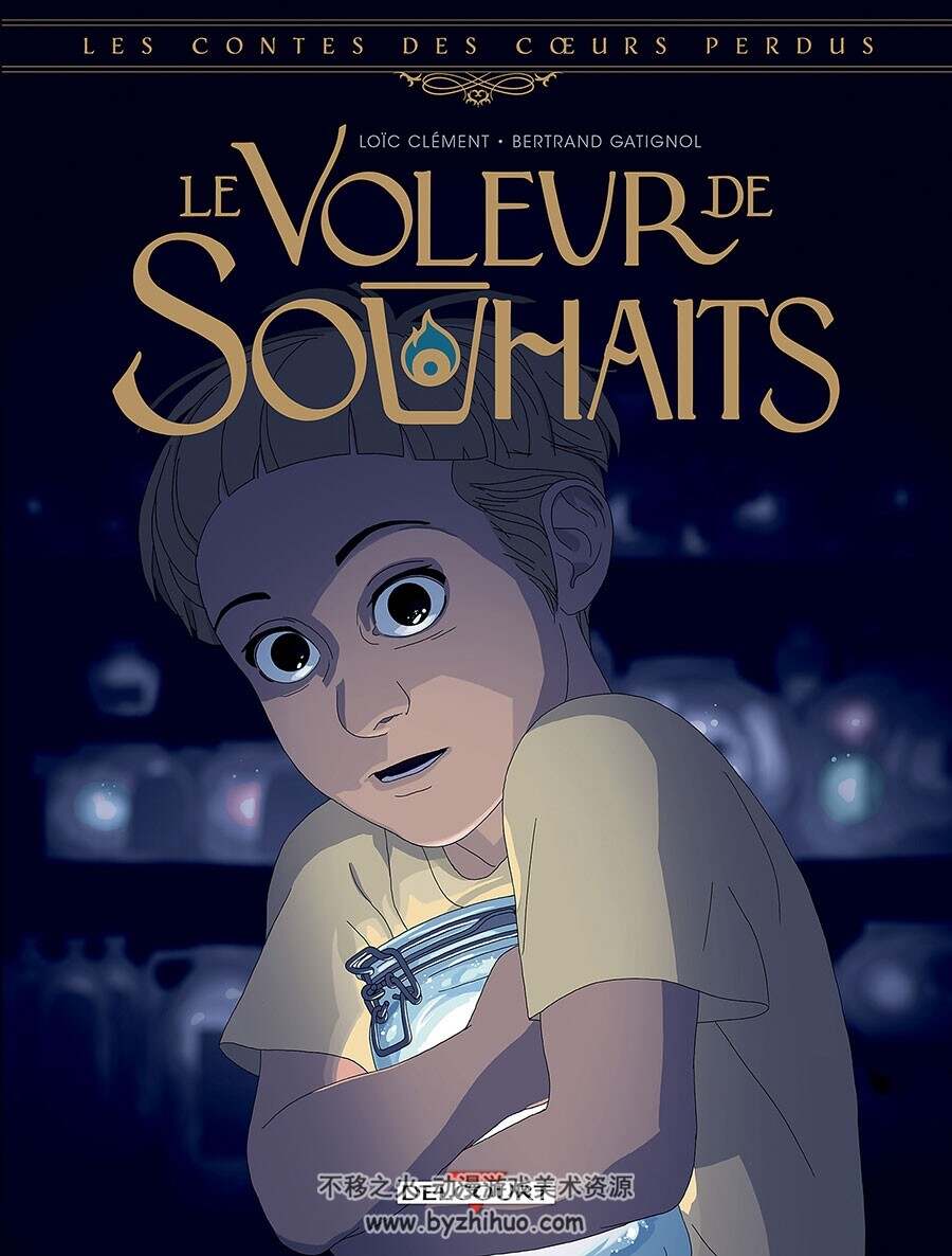 Le Voleur De Souhaits 一册 Loïc Clement 漫画下载