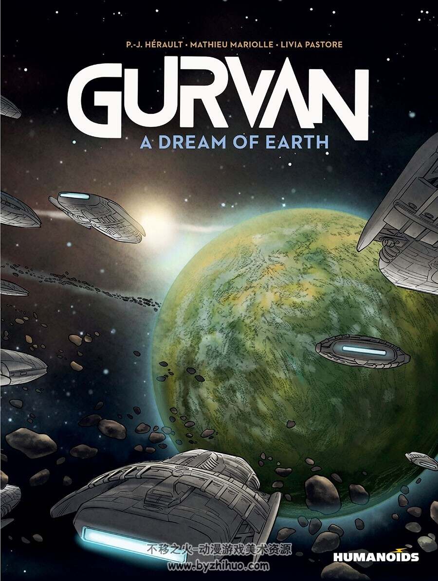 Gurvan:A Dream of Earth 一册 Mathieu Mariolle 漫画下载
