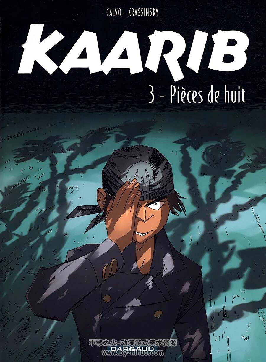 KAARIB 第3册 BENOÎT CASSEL 漫画下载