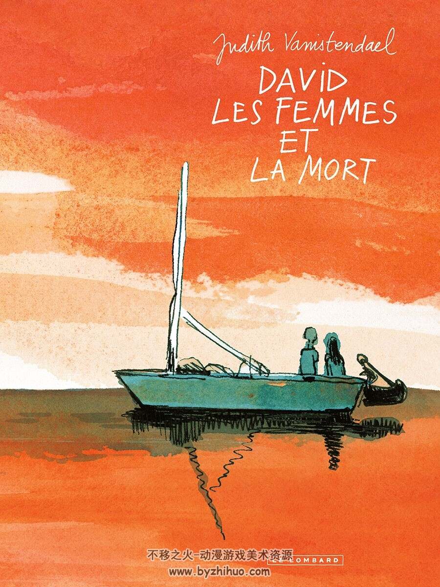 David Les Femmes Et La Mort 一册 Judith Vanistendael 漫画下载