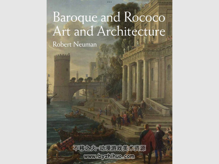 巴洛克和洛可可艺术与建筑Baroque and Rococo art and architecture 英文版双网盘下载