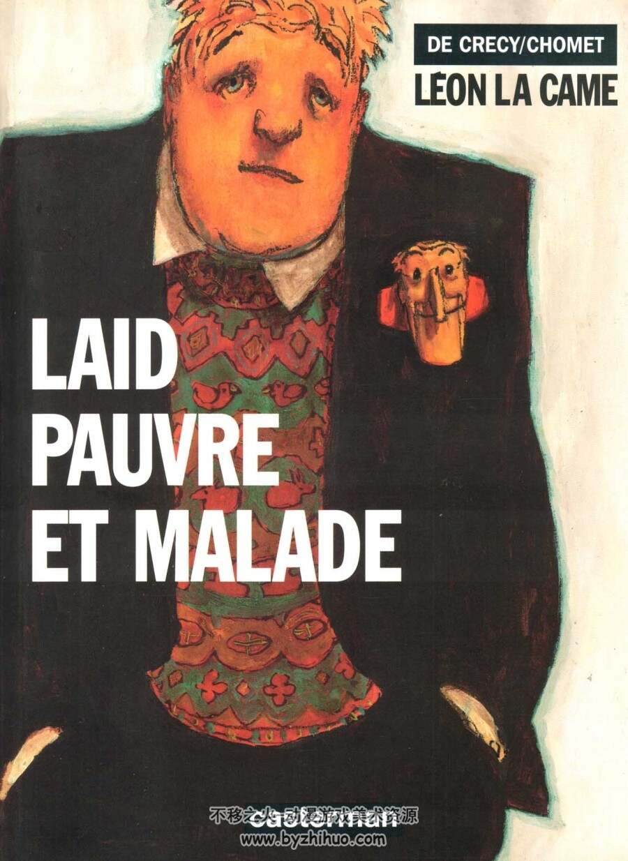 Léon la Came 1-3册 Nicolas de Crécy安古兰获奖漫画 法语 百度云