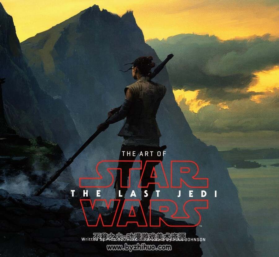 星球大战：最后的绝地武士艺术集The Art of Star Wars The Last Jedi 百度网盘下载