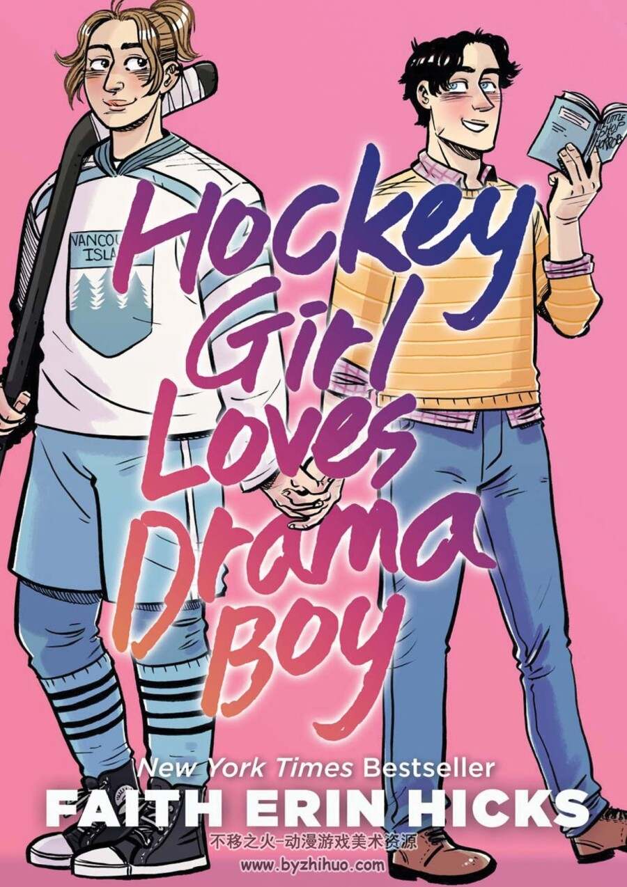 Hockey Girl Loves Drama Boy冰球女孩喜欢戏剧男孩 全一册英语 Faith Erin Hicks 百度云