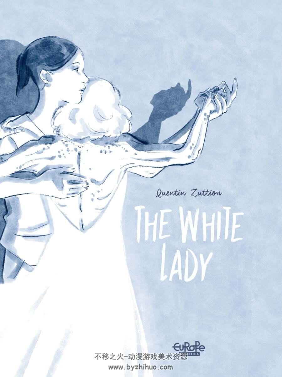 The White Lady 全一册 英语 图像小说 Quentin Zuitton 百度网盘下载