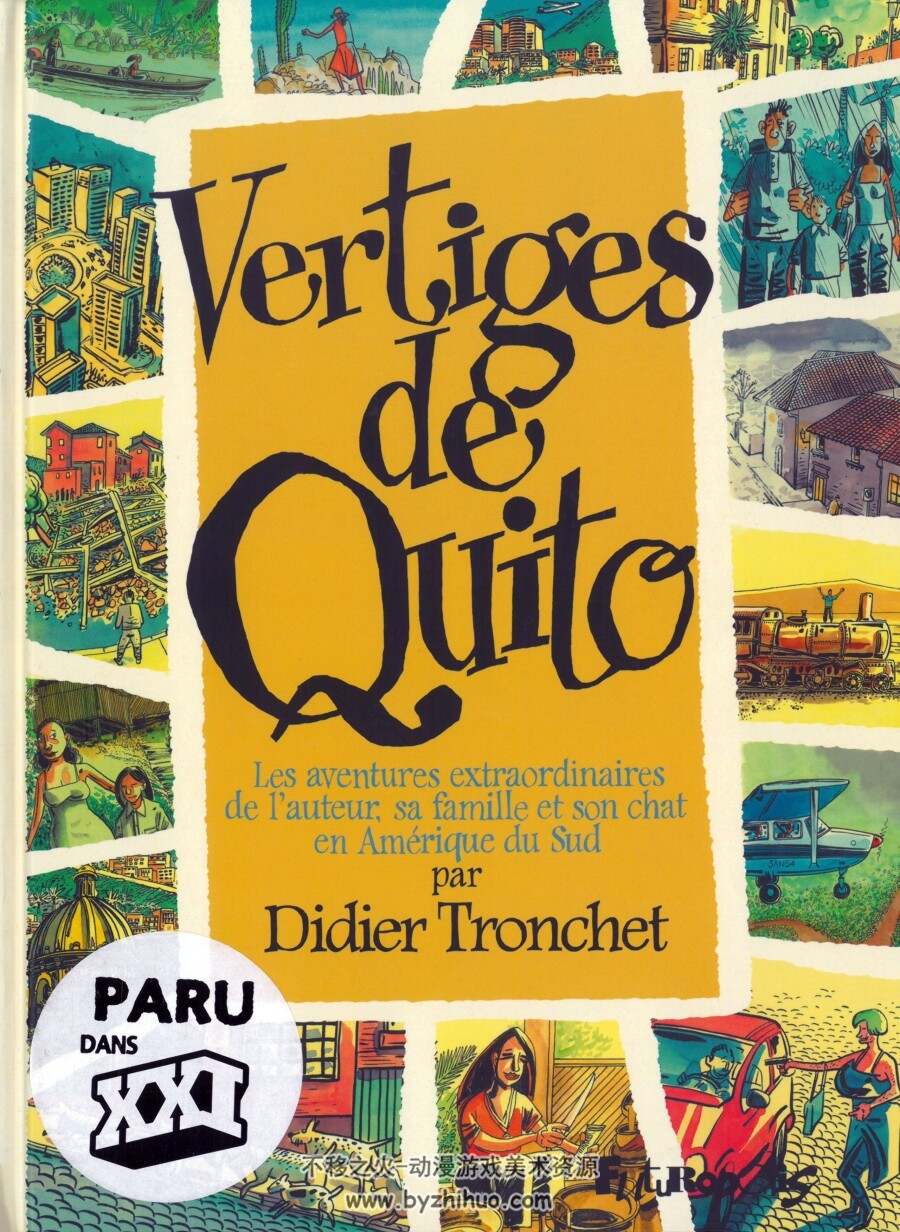 Vertiges de Quito 法语 全一册 Didier Tronchet 百度网盘下载