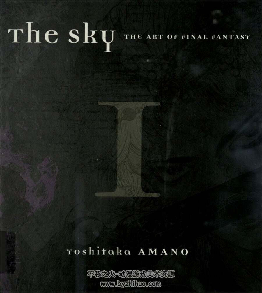 The Sky The Art of Final Fantasy vol.01—03 天野喜孝画集 百度网盘下载