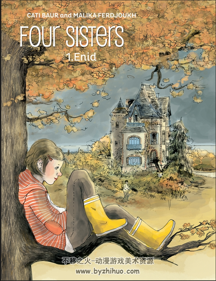 Four Sisters 第1卷Enid Cati Baur Malika Ferdjoukh 英文漫画 百度网盘下载