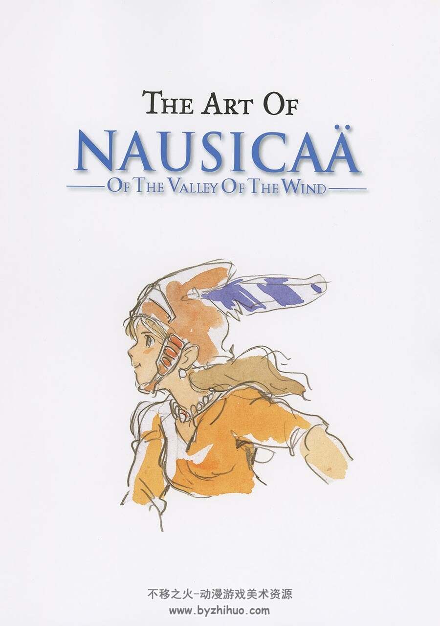 风之谷 風の谷のナウシカ The Art of Nausicaä of the Valley of the Wind美术画集 下载