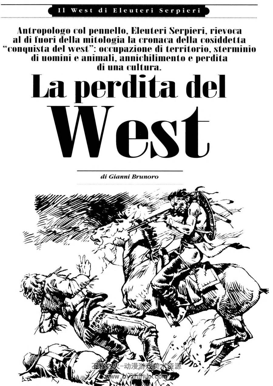 West: Eleuteri Serpieri Collezione 保罗・塞尔皮耶里西部漫画合集 百度云下载