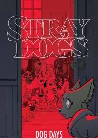 Stray Dogs Dog Days Tony Fleecs 漫畫下載