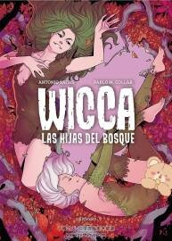 Wicca Las hijas del bosque Antonio Sach 漫画下载