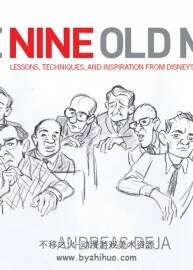 The Nine Old Men 九个老人线稿描绘集