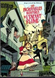 Les Incroyables aventures de l'enfant plume 2-3册 Jorge Corona  卡通法语漫画