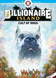 Billionaire Island Cult of Dogs 第4册 Mark Russell 漫画下载