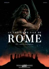 Le Troisième Fils de Rome - César et Vercingétorix 第四冊 Laurent Mo?nard - Stéphan