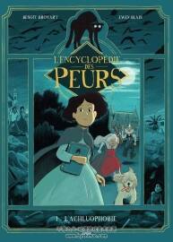 L'Encyclopédie Des Peurs 第1冊(cè) Ewen Blain 漫畫下載
