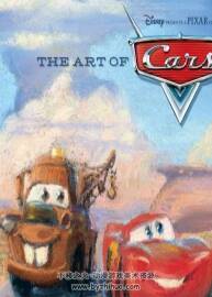 The Art of Cars - Michael Wallis 汽车总动员 官方艺术集 233P