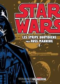 Star Wars - Les Strips Quotidiens par Russ Manning 第一冊 法語