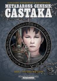 <合金男爵起源 卡斯塔卡家族 Metabarons Genesis Castaka> Das Pastoras 第1册