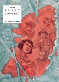 20 ans de guerre 全一冊 Loiselet - Blary Beno?t 法國手繪漫畫下載