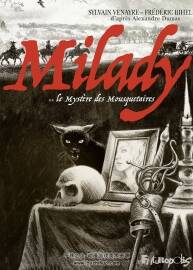 Milady ou Le mystère des Mousquetaires 全一冊 Sylvain Venayre - Frédéric Bihel