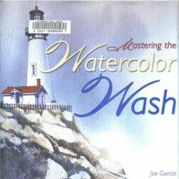 Mastering the Watercolor Wash 掌握水彩绘画 Joe Garcia 传统手绘水彩画教学下载