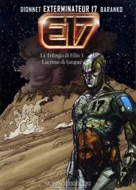 Exterminateur 17 La Trilogia Di Ellis 第3冊 ARNAUD D'USSEL 漫畫下載