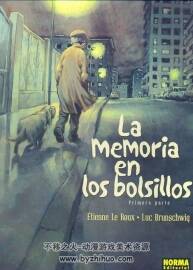 《La Memoria en los Bolsillos》西班牙语温馨风漫画