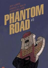 Phantom Road 第3册 Jeff Lemire 漫画下载