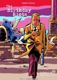 The Birthday Riots 全一册 Nabiel Kanan 欧美简约黑白漫画
