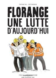 Florange Une Lutte D'Aujourd'hui 一冊(cè) Thil Tristan 漫畫下載